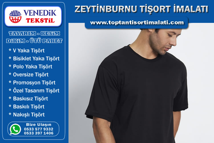 Zeytinburnu T-shirt İmalatı